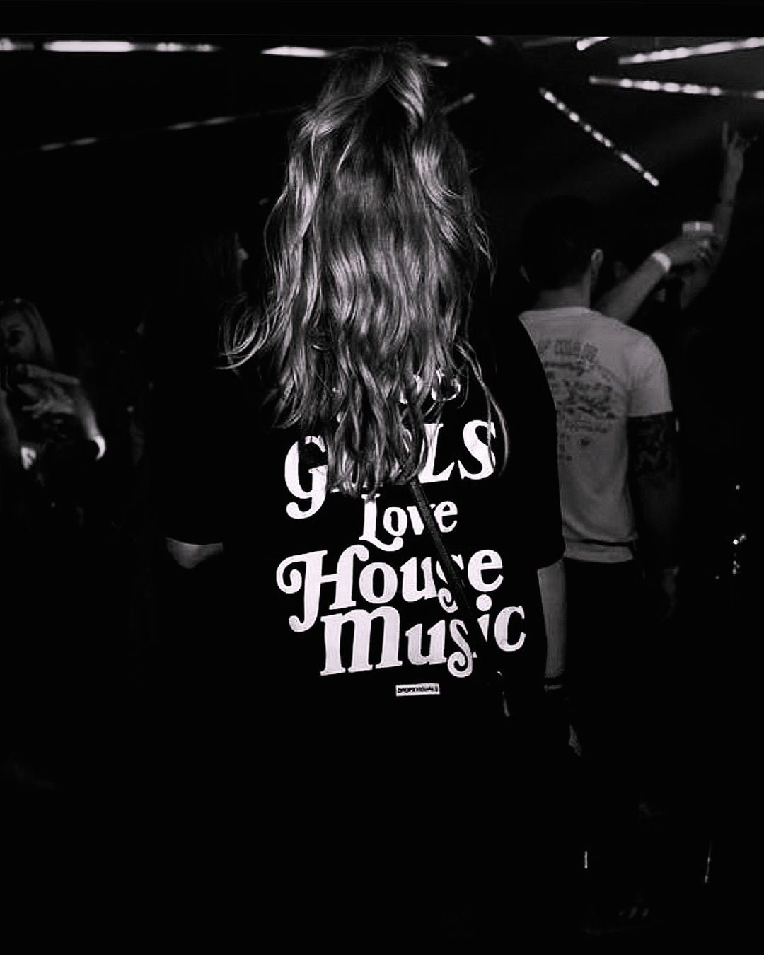 HOT GIRLS LOVE HOUSE MUSIC