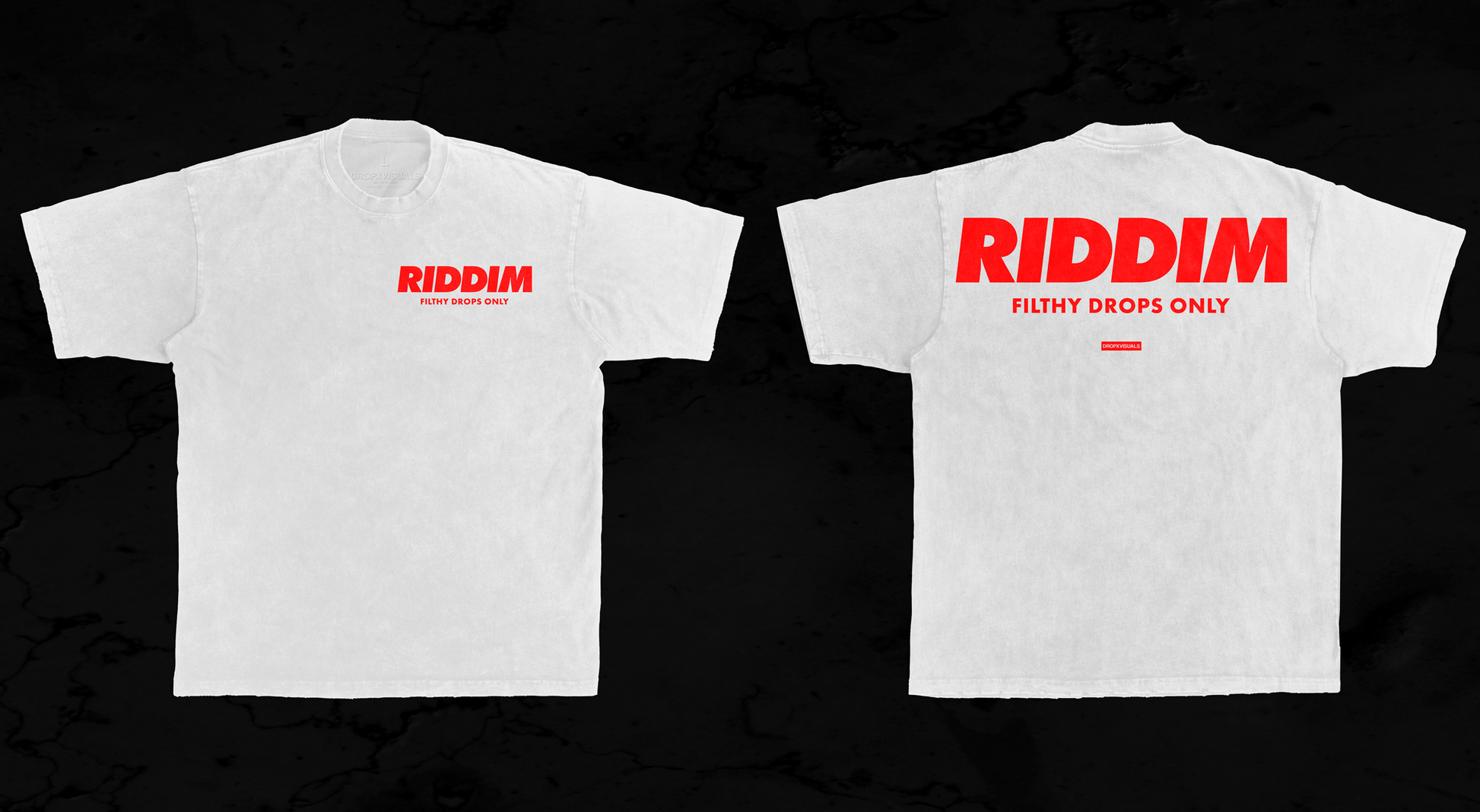 RIDDIM * FILTHY DROPS ONLY WHITE/RED